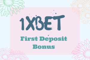 1XBet first deposit bonus